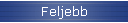Feljebb
